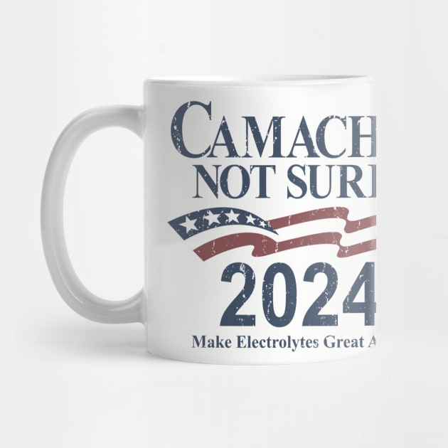 Camacho - Not Sure for President 2024 by rajem